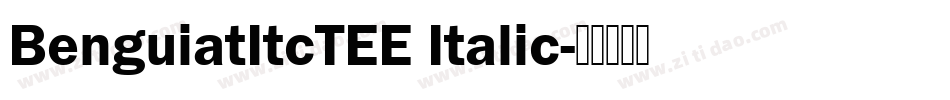 BenguiatItcTEE Italic字体转换
